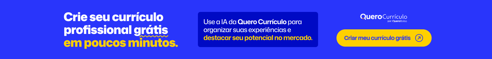 Crie seu currículo profissional grátis em poucos minutos com a IA da Quero Currículo.